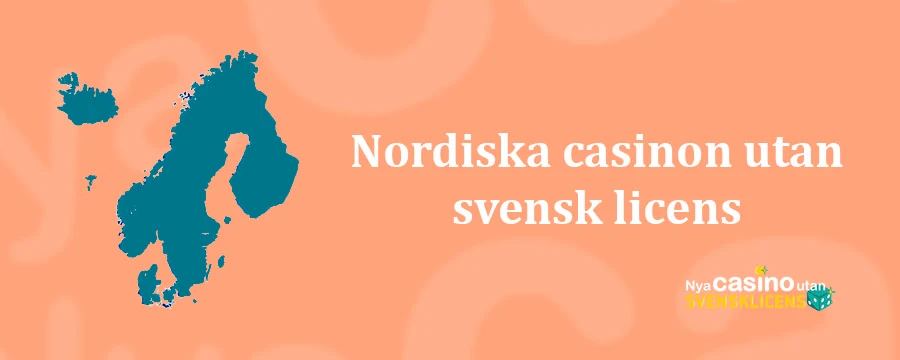 Casinon från norden utan svensk licens