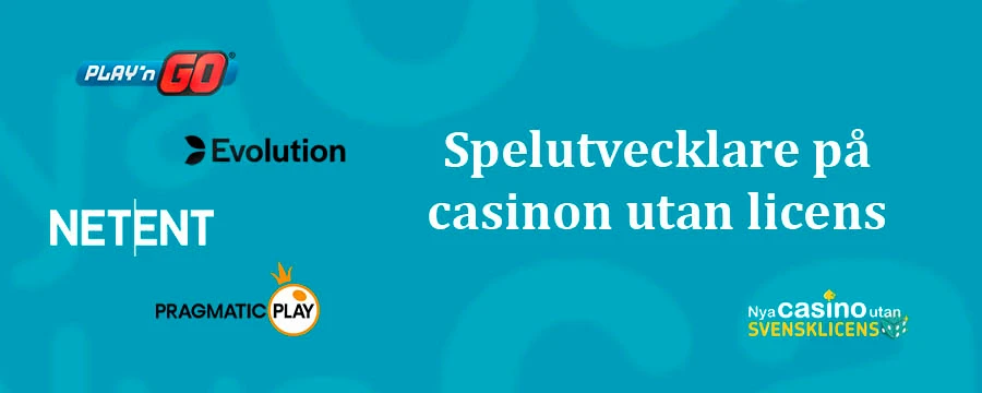 Spelleverantörer på casinon utan svensk licens