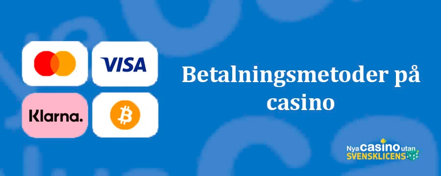 Betalningsmetoder på casino